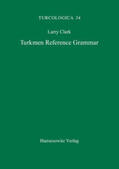 Clark |  Turkmen Reference Grammar | Buch |  Sack Fachmedien