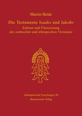 Heide |  Die Testamente Isaaks und Jakobs | Buch |  Sack Fachmedien