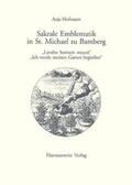 Hofmann |  Sakrale Emblematik in St. Michael zu Bamberg | Buch |  Sack Fachmedien