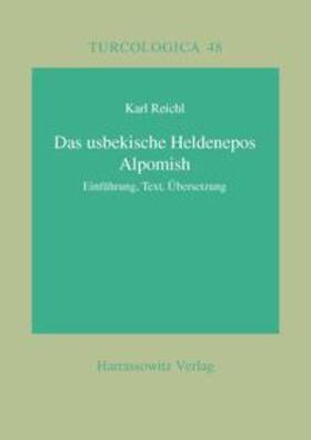 Reichl | Das usbekische Heldenepos Alpomish | Buch | 978-3-447-04423-3 | sack.de