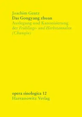 Gentz |  Das Gongyang zhuan | Buch |  Sack Fachmedien