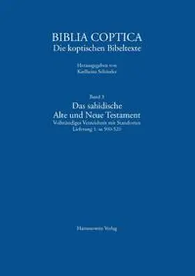 Schüssler |  Das sahidische Alte und Neue Testament. Vollständiges Verzeichnis mit Standorten | Buch |  Sack Fachmedien