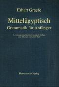 Graefe / Kahl |  Mittelägyptische Grammatik für Anfänger | Buch |  Sack Fachmedien