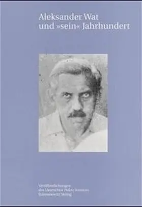 Freise / Lawaty | Aleksander Wat und "sein" Jahrhundert | Buch | 978-3-447-04478-3 | www.sack.de