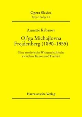Kabanov |  Ol'ga Michajlovna Frejdenberg (1890-1955) | Buch |  Sack Fachmedien