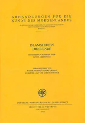 Brunner / Gronke / Laut |  Islamstudien ohne Ende | Buch |  Sack Fachmedien