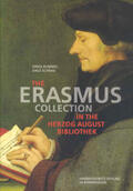 Rummel / Schrag |  The Erasmus Collection in the Herzog August Bibliothek | Buch |  Sack Fachmedien