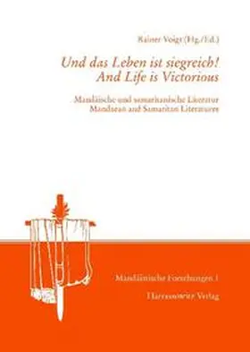 Voigt |  Und das Leben ist siegreich! /And Life is Victorious | Buch |  Sack Fachmedien
