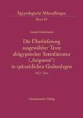 Gestermann |  Die Überlieferung ausgewählter Texte altägyptischer Totenliteratur ("Sargtexte") in spätzeitlichen Grabanlagen | Buch |  Sack Fachmedien