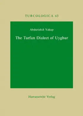 Yakup |  The Turfan Dialect of Uyghur | Buch |  Sack Fachmedien