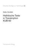 Groddek |  Hethitische Texte in Transkription KUB 60 | Buch |  Sack Fachmedien