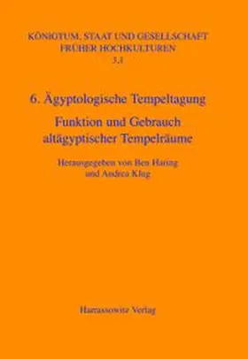 Haring / Klug |  Ägyptologische Tempeltagung (6.) Leiden, 4.-7. September 2002 | Buch |  Sack Fachmedien