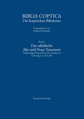 Schüssler |  Das sahidische Alte und Neue Testament. Vollständiges Verzeichnis mit Standorten | Buch |  Sack Fachmedien