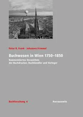 Frank / Frimmel |  Buchwesen in Wien 1750-1850 | Buch |  Sack Fachmedien