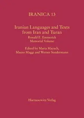 Macuch / Maggi / Sundermann |  Iranian Languages and Texts from Iran and Turan | Buch |  Sack Fachmedien