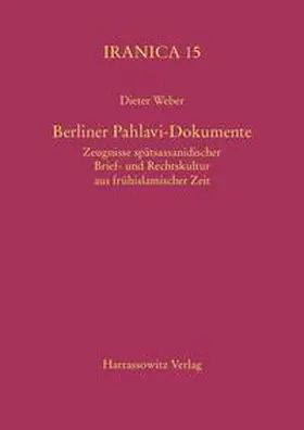 Weber |  Berliner Pahlavi-Dokumente | Buch |  Sack Fachmedien