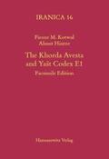 Kotwal / Hintze |  The Khorda Avesta and Yast Codex E1 | Buch |  Sack Fachmedien