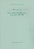 Neuwirth |  Widerstand und Kollaboration in Albanien 1939-1944 | Buch |  Sack Fachmedien