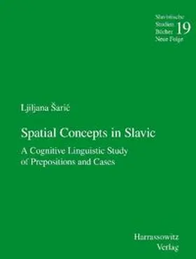 Saric |  Spatial Concepts in Slavic | Buch |  Sack Fachmedien