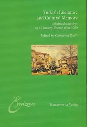Dufft |  Turkish Literature and Cultural Memory | Buch |  Sack Fachmedien