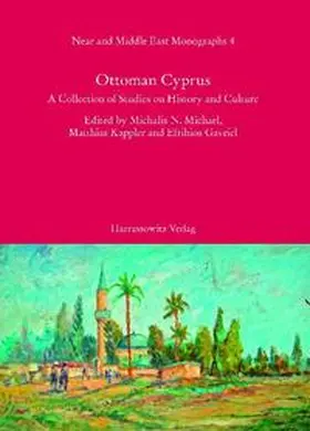 Michael / Kappler / Gavriel |  Ottoman Cyprus | Buch |  Sack Fachmedien