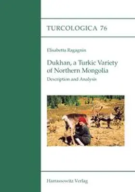 Ragagnin |  Dukhan, a Turkic variety of Northern Mongolia | Buch |  Sack Fachmedien