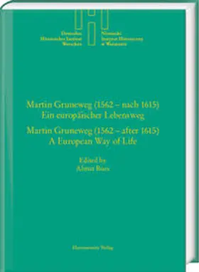 Bues |  Martin Gruneweg (1562 - nach 1615) - Ein europäischer Lebensweg Martin Gruneweg (1562- after 1615)- A European Way of Life | Buch |  Sack Fachmedien
