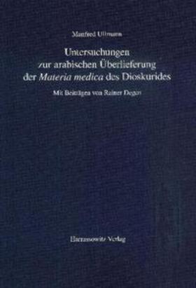 Ullmann |  Ullmann, M: Untersuchungen zur arabischen Überlieferung der | Buch |  Sack Fachmedien
