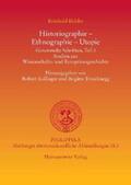 Rollinger / Truschnegg / Bichler |  Historiographie - Ethnographie - Utopie | Buch |  Sack Fachmedien