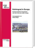 Berger |  Kaliningrad in Europa | Buch |  Sack Fachmedien