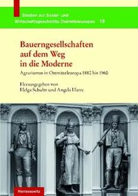 Schultz / Harre |  Bauerngesellschaften auf dem Weg in die Moderne | Buch |  Sack Fachmedien