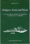 Schröder |  Religion, Kaste und Ritual | Buch |  Sack Fachmedien
