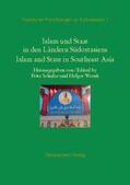 Schulze / Warnk |  Islam und Staat in den Ländern Südostasiens | Buch |  Sack Fachmedien