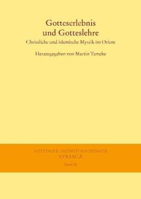 Tamcke | Gotteserlebnis und Gotteslehre | Buch | 978-3-447-06426-2 | sack.de