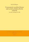 Wagner |  Protestantisch-westliche Mission und syrisch-orthodoxe Kirche in Kerala | Buch |  Sack Fachmedien