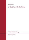 Günes |  Al-Gazali und der Sufismus | Buch |  Sack Fachmedien