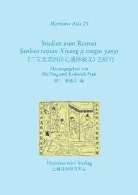 Ping / Ptak |  Studien zum Roman "Sanbao taijan Xiyang ji tongsu yanyi" | Buch |  Sack Fachmedien