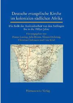 Lessing / Besten / Dedering |  Deutsche evangelische Kirche im kolonialen südlichen Afrika | Buch |  Sack Fachmedien