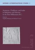 Berlejung / Streck |  Arameans, Chaldeans, and Arabs in Babylonia and Palestine in the First Millennium B.C. | Buch |  Sack Fachmedien