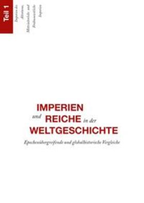 Rollinger / Gehlen / Fick | Imperien und Reiche in der Weltgeschichte | Buch | 978-3-447-06567-2 | sack.de