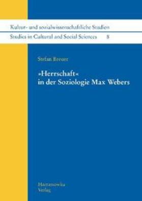 Breuer |  "Herrschaft" in der Soziologie  Max Webers | Buch |  Sack Fachmedien