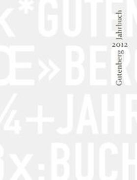 Füssel | Gutenberg Jahrbuch 2012 | Buch | 978-3-447-06650-1 | sack.de