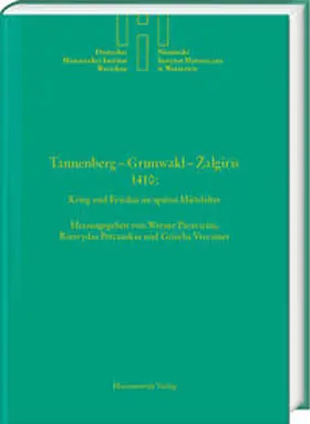 Paravicini / Petrauskas / Vercamer |  Tannenberg - Grunwald - Zalgiris 1410:  Krieg und Frieden im Späten Mittelalter | Buch |  Sack Fachmedien