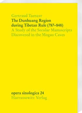 Taenzer |  The Dunhuang Region during Tibetan Rule (787-848) | Buch |  Sack Fachmedien