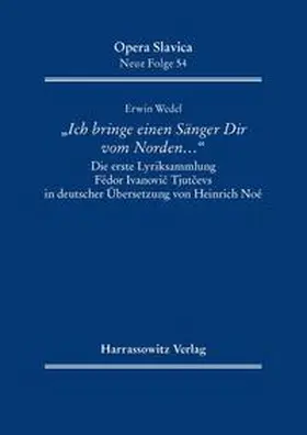 Wedel |  "Ich bringe einen Sänger Dir vom Norden …" | Buch |  Sack Fachmedien