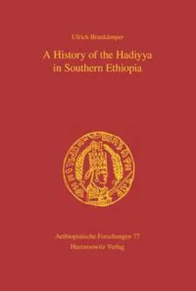 Braukämper |  A History of the Hadiyya in Southern Ethiopia | Buch |  Sack Fachmedien