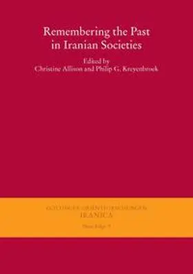 Allison / Kreyenbroek |  Remembering the Past in Iranian Societies | Buch |  Sack Fachmedien