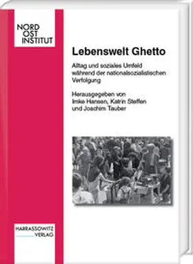 Hansen / Steffen / Tauber |  Lebenswelt Ghetto | Buch |  Sack Fachmedien