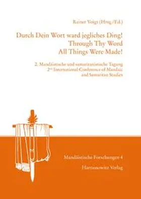Voigt |  'Durch Dein Wort ward jegliches Ding!' / 'Through Thy Word All Things Were Made!' | Buch |  Sack Fachmedien