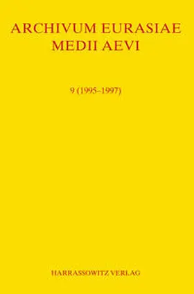 Allsen / Golden / Martinez |  Archivum Eurasiae Medii Aevi 9 (1995-1997) | Buch |  Sack Fachmedien